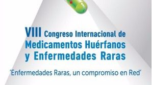 VIII edición del Congreso Internacional de Medicamentos Huérfanos y Enfermedades Raras