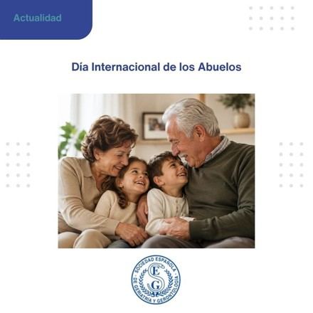 Celebramos el Día Internacional de los Abuelos y su valioso legado