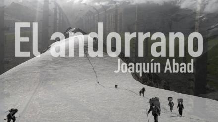 'El andorrano' de Joaquín Abad: ¿El próximo éxito cinematográfico?