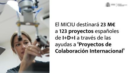 El MICIU invertirá 23 millones en 123 proyectos de I+D+I en España