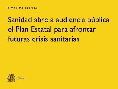 Sanidad presenta un plan para enfrentar futuras crisis sanitarias