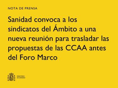 Sanidad se reúne con sindicatos para integrar propuestas de las CCAA antes del Foro Marco